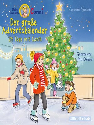 cover image of Der große Adventskalender  (Meine Freundin Conni--ab 6)
